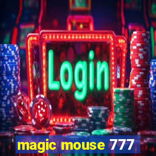 magic mouse 777